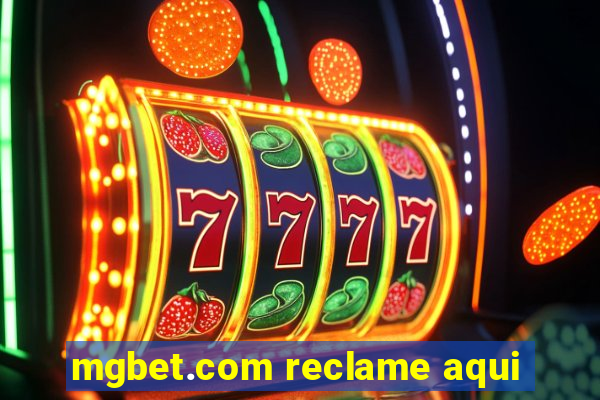 mgbet.com reclame aqui